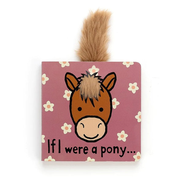 Jellycat If I Were A Pony Book - Marval Designs
